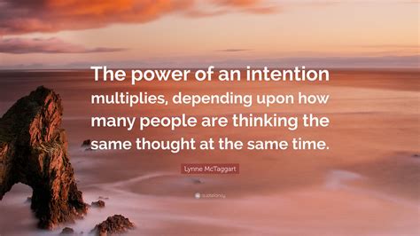 Power of intention acts synergistically
