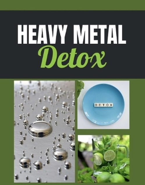detoxing heavy metals